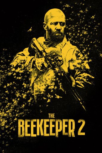 «Beekeeper 2» posteri